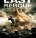 Nonton The Last Rescue 2015 Indonesia Subtitle Poster
