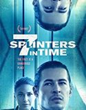 Nonton 7 Splinters in Time 2018 Indonesia Subtitle Poster