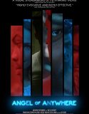 Nonton Angel of Anywhere 2018 Indonesia Subtitle Poster