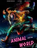 Nonton Animal World 2018 Indonesia Subtitle Poster