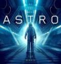 Nonton Astro 2018 Indonesia Subtitle Poster