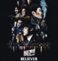 Nonton Believer 2018 Indonesia Subtitle Poster