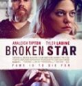 Nonton Broken Star 2018 Indonesia Subtitle Poster