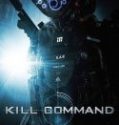 Nonton Kill Command 2016 Indonesia Subtitle Poster