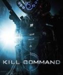 Nonton Kill Command 2016 Kebioskop21