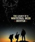 Nonton Movie The Legacy of a Whitetail Deer Hunter 2018 Kebioskop21