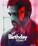 Nonton My Birthday Song 2018 Kebioskop21