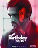 Nonton My Birthday Song 2018 Indonesia Subtitle Poster