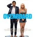 Nonton Overboard 2018 Indonesia Subtitle Poster