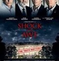 Nonton Shock and Awe 2018 Indonesia Subtitle Poster