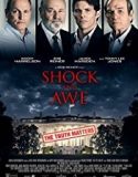 Nonton Shock and Awe 2018 Indonesia Subtitle Poster