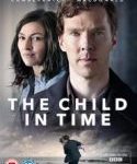 Nonton The Child in Time 2017 Kebioskop21