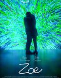 Nonton Zoe 2018 Indonesia Subtitle Poster