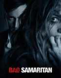 Nonton Bad Samaritan 2018 Indonesia Subtitle Poster