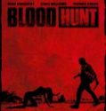 Nonton Blood Hunt 2017 Indonesia Subtitle Poster