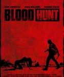 Nonton Blood Hunt 2017 Kebioskop21