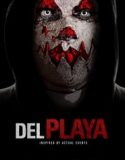 Nonton Del Playa 2017 Indonesia Subtitle Poster