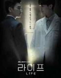 Nonton DraKor Life 2018 Subtitle Indonesia Poster