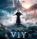 Nonton Gogol Viy 2018 Indonesia Subtitle Poster