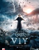 Nonton Gogol Viy 2018 Indonesia Subtitle Poster