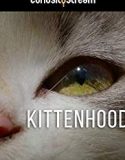 Nonton Kittenhood 2015 Indonesia Subtitle Poster