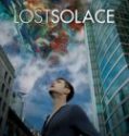 Nonton Lost Solace 2017 Indonesia Subtitle Poster