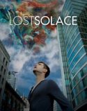 Nonton Lost Solace 2017 Indonesia Subtitle Poster