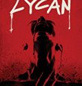 Nonton Lycan 2017 Indonesia Subtitle Poster