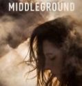 Nonton Middleground 2017 Indonesia Subtitle Poster