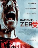 Nonton Patient Zero 2018 Indonesia Subtitle Poster