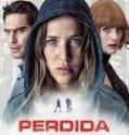 Nonton Perdida 2018 Indonesia Subtitle Poster