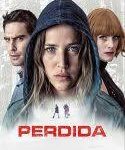 Nonton Perdida 2018 Sub Indo Kebioskop21