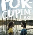 Nonton Porcupine Lake 2017 Indonesia Subtitle Poster