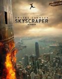 Nonton Skyscraper 2018 Indonesia Subtitle Poster