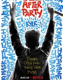Nonton The After Party 2018 Indonesia Subtitle Poster