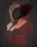 Nonton The Devils Doorway 2018 Indonesia Subtitle Poster