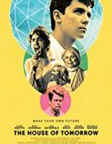 Nonton The House of Tomorrow 2017 Indonesia Subtitle Poster
