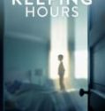 Nonton The Keeping Hours 2018 Indonesia Subtitle Poster