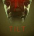 Nonton Tilt 2018 Indonesia Subtitle Poster