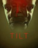Nonton Tilt 2018 Indonesia Subtitle Poster