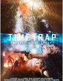 Nonton Time Trap 2018 Indonesia Subtitle Poster