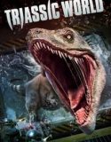 Nonton Triassic World 2018 Indonesia Subtitle Poster