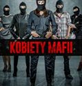Nonton Women of Mafia 2018 Indonesia Subtitle Poster