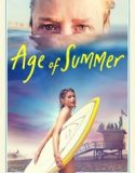Nonton Age of Summer 2018 Indonesia Subtitle Poster