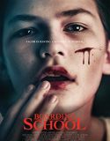 Nonton Boarding School 2018 Indonesia Subtitle Poster