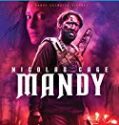 Nonton Film Mandy 2018 Indonesia Subtitle Poster
