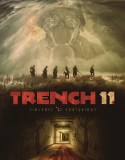 Nonton Film Trench 11 2017 Indonesia Subtitle Poster