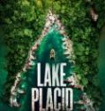 Nonton Lake Placid Legacy 2018 Indonesia Subtitle Poster