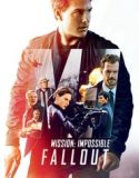 Nonton Mission Impossible Fallout 2018 Indonesia Subtitle Poster