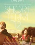 Nonton Movie Short Term 12 2013 Indonesia Subtitle Poster